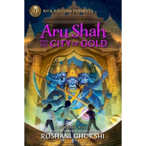Aru Shah and the City of Gold - (Pandava) by Roshani Chokshi - 1 of 1