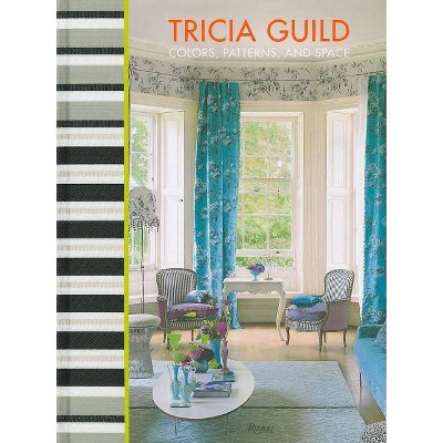 Tricia Guild - (Hardcover)