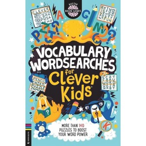 Vocabulary Wordsearches for Clever Kids(r) - (Buster Brain Games) by  Gareth Moore (Paperback) - 1 of 1