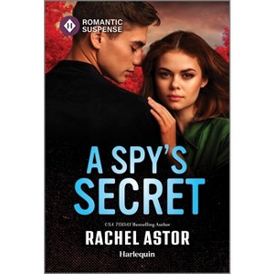 A Spy's Secret - by  Rachel Astor (Paperback) - 1 of 1