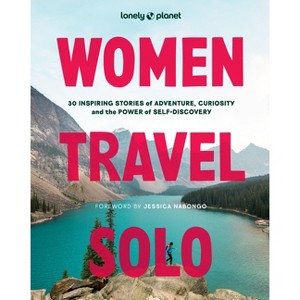 Lonely Planet Women Travel Solo - (Hardcover) - 1 of 1