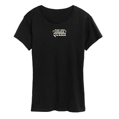 Women's - Instant Message - Okay Queen Short Sleeve Graphic T-Shirt