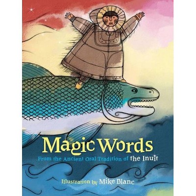 Magic Words - by  Edward Field (Hardcover)
