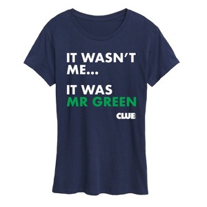 Women's - Clue - It Wasnt Me It Was Mr Green Short Sleeve Graphic T-Shirt - 1 of 4