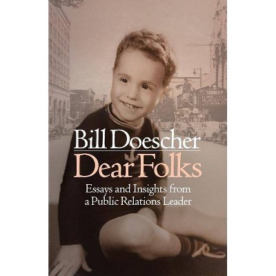 Dear Folks - by  Bill Doescher (Paperback)