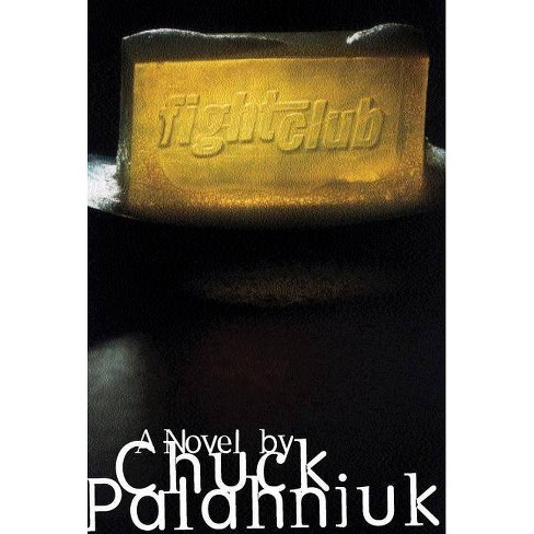 Fight Club - By Chuck Palahniuk (hardcover) : Target