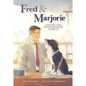Fred & Marjorie - by  Deborah Kerbel (Hardcover)