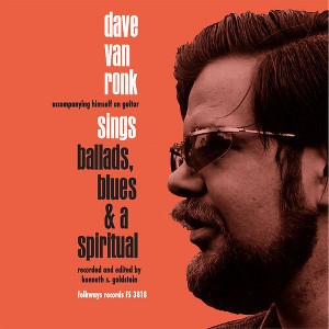 Dave Van Ronk - Sings Ballads Blues & A Spiritual (Vinyl) - 1 of 1