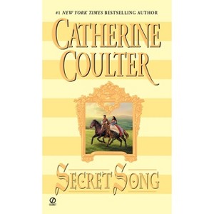 Secret Song - (Song Novels) by  Catherine Coulter (Paperback) - 1 of 1
