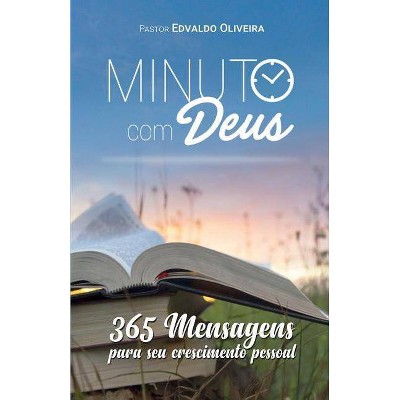 Minuto com Deus - by  Edvaldo Oliveira (Paperback)