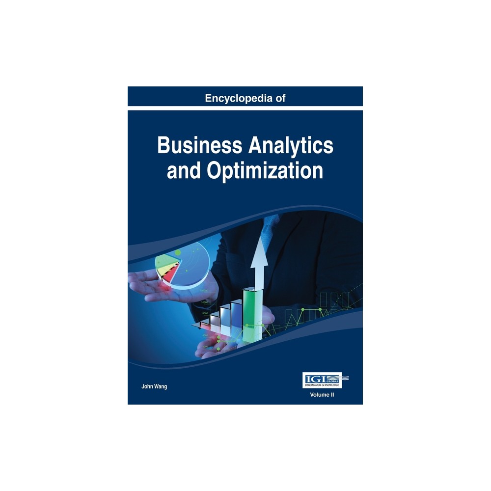 Encyclopedia of Business Analytics and Optimization Vol 2 - by John Wang (Hardcover)
