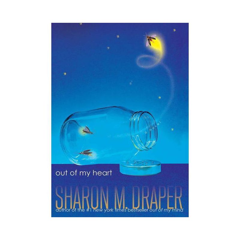 Out of My Heart - by  Sharon M Draper (Hardcover), 1 of 2