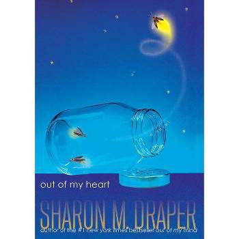 Out of My Heart - by  Sharon M Draper (Hardcover)