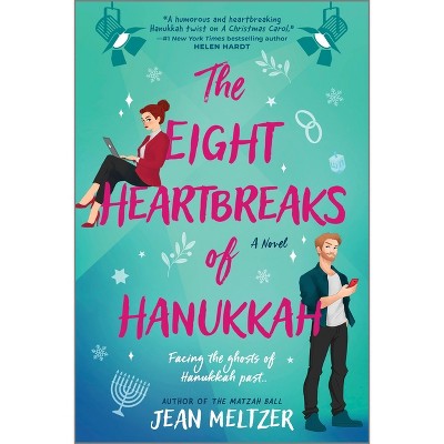 The Eight Heartbreaks of Hanukkah - by Jean Meltzer