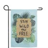 Northlight Stay Wild and Free Tropical Outdoor Garden Flag 12.5" x 18" - 3 of 4