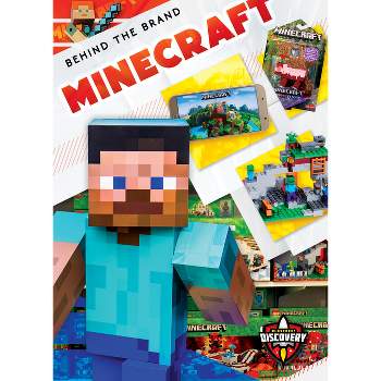 Minecraft - (Behind the Brand) by  Sara Green (Paperback)
