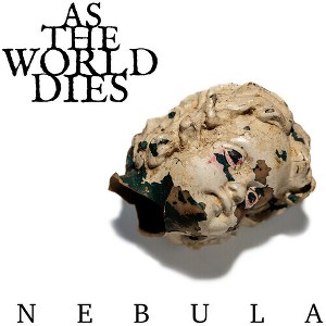 As the World Dies - Nebula - 1 of 1