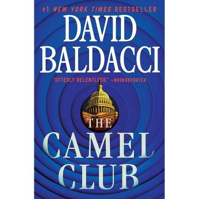 The Camel Club - by  David Baldacci (Paperback)