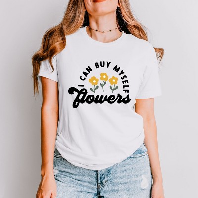 Simply Sage Market I Can Buy Myself Flowers Short Sleeve Tee