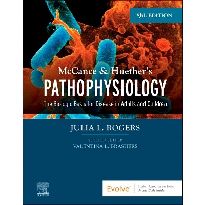 McCance & Huether's Pathophysiology - 9th Edition by  Julia Rogers (Hardcover)