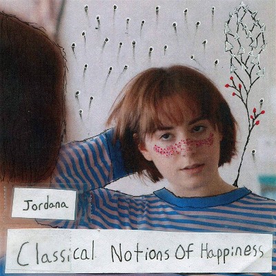 Jordana - Classical Notions Of Happiness (Vinyl)