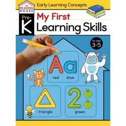 My First Learning Skills (Pre-K Early Learning Concepts Workbook) - (The Reading House) by  The Reading House (Paperback)