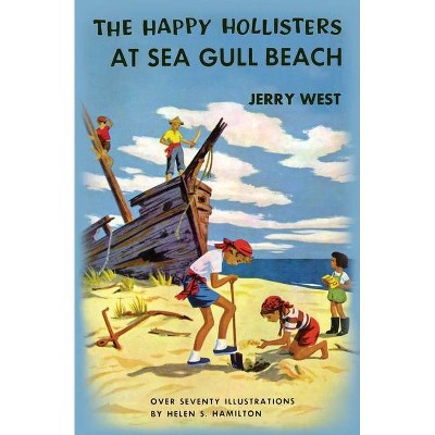 The Happy Hollisters at Sea Gull Beach - by  Jerry West (Paperback)