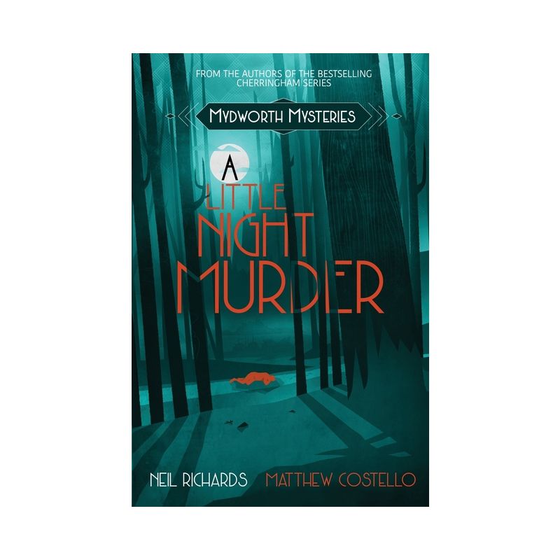 A Little Night Murder - (Mydworth Mysteries) by  Neil Richards & Matthew Costello (Paperback), 1 of 2