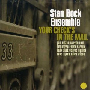 Stan Bock - Your Check's in the Mail (CD) - 1 of 1