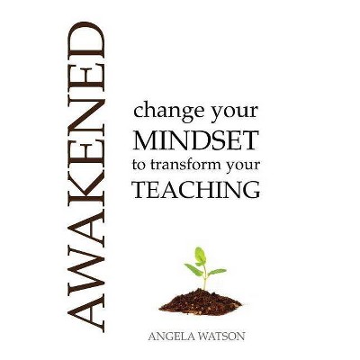 Awakened - by  Angela S Watson (Paperback)