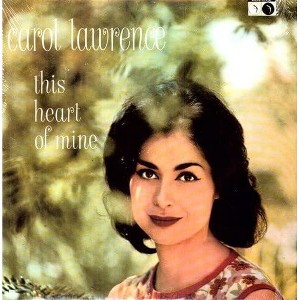 Carol Lawrence - This Heart Of Mine (Vinyl) - 1 of 1