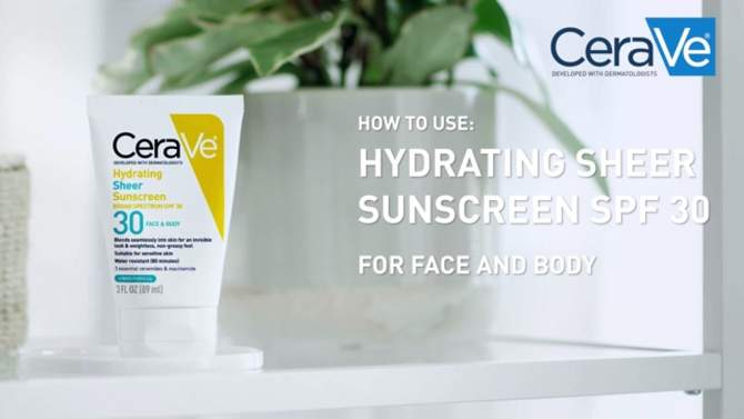 CeraVe Hydrating Sheer Sunscreen Lotion for Face and Body - SPF 30 - 3 fl oz, 2 of 16, play video