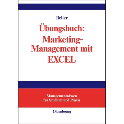 Übungsbuch - (Managementwissen Für Studium Und Praxis) by  Gerhard Reiter (Hardcover)