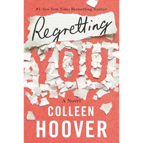 Livre - Colleen Hoover - Regretting You in 2023