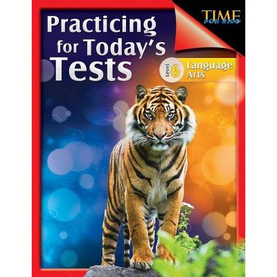 TIME For Kids - (Practicing for Today's Tests) by  Suzanne Barchers (Paperback)