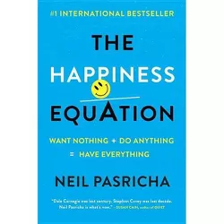 The Happiness Equation - by Neil Pasricha