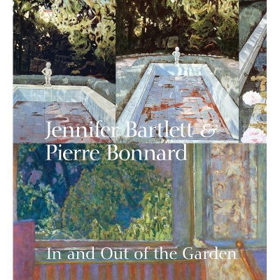 Jennifer Bartlett & Pierre Bonnard - by  Klaus Ottmann (Hardcover)