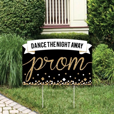 Big Dot of Happiness Prom - Prom Night Party Yard Sign Lawn Decorations - Dance the Night Away Party Yardy Sign