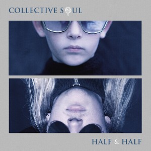 Collective Soul - Half & Half (vinyl 12 inch single) - 1 of 1