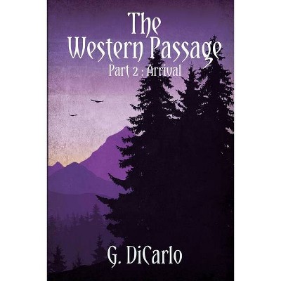 The Western Passage - by  G Dicarlo (Paperback)