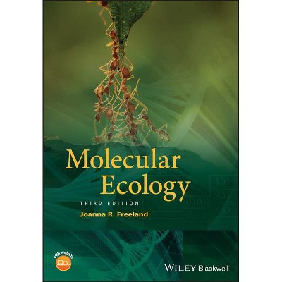 Molecular Ecology - 3rd Edition by  Joanna R Freeland (Paperback)