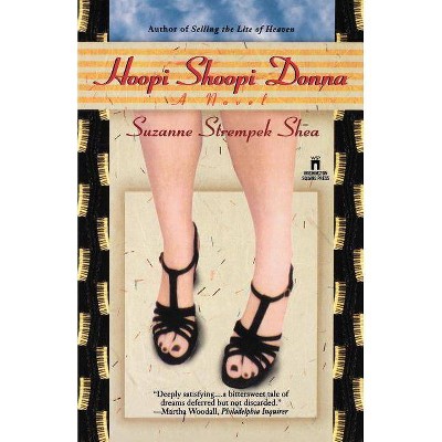 Hoopi Shoopi Donna - by  Suzanne Strempek Shea (Paperback)
