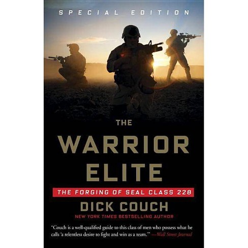 The Warrior Elite By Dick Couch Paperback Target