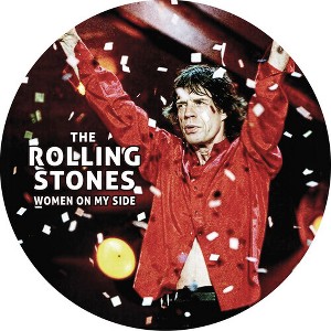 The Rolling Stones - Women on My Side (Limited Edition Picture