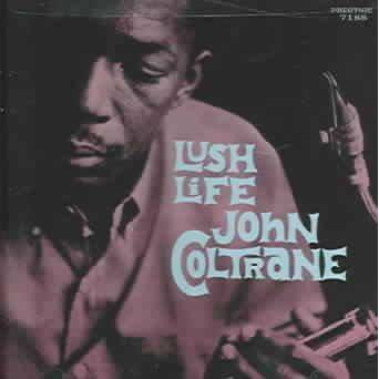 John Coltrane - Lush Life (Reissue) (CD)