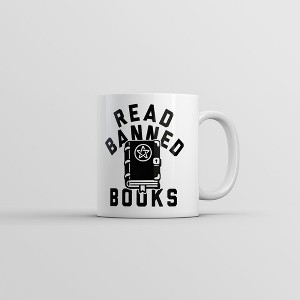 Crazy Dog T-Shirts Read Banned Books Mug Funny Sarcastic Reading Lovers Graphic Coffee Cup-11oz - 1 of 4