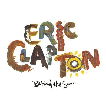 Eric Clapton - Behind The Sun (Vinyl)