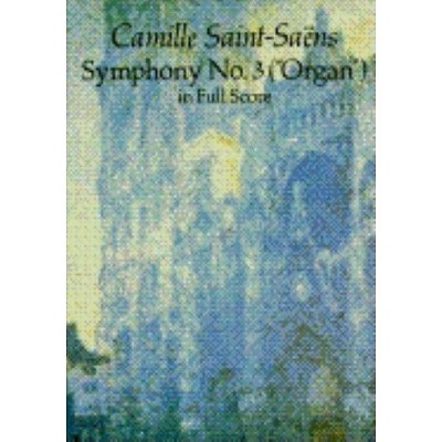  Symphony No. 3 - (Dover Music Scores) by  Camille Saint-Saens (Paperback) 