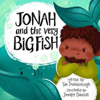 Jonah and the Very Big Fish - (Very Best Bible Stories) by  Tim Thornborough (Hardcover)