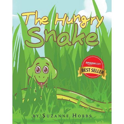 The Hungry Snake - by  Suzanne Hobbs (Paperback)